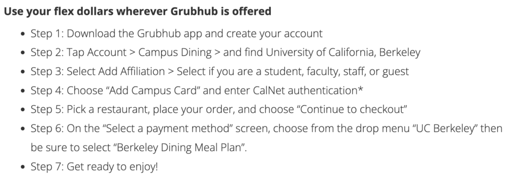 Instructions on how to add your flex dollars to your GrubHub account, via the CalDining website. 